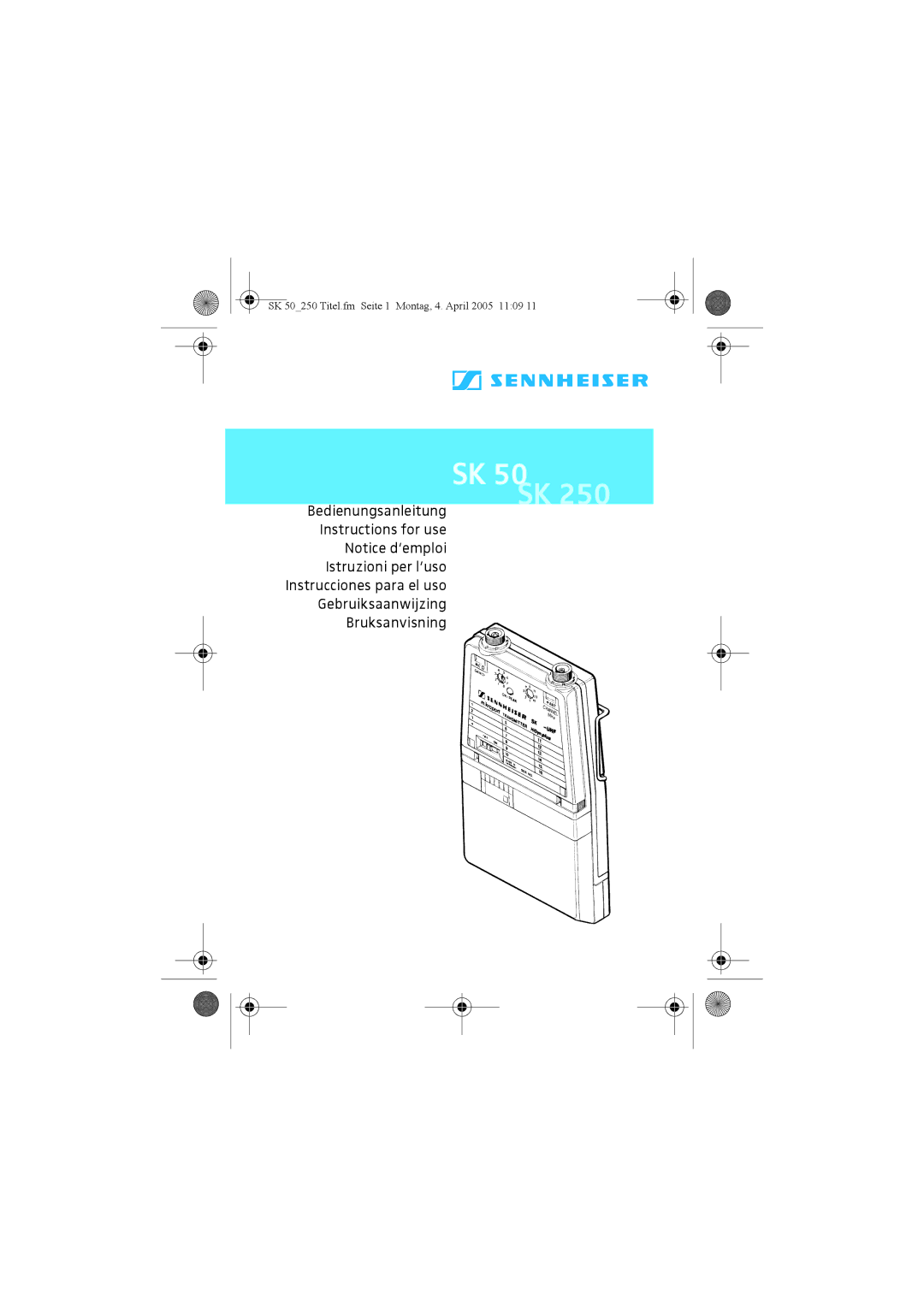 Sennheiser SK 250 manual SK 50250 Titel.fm Seite 1 Montag, 4. April 2005 1109 