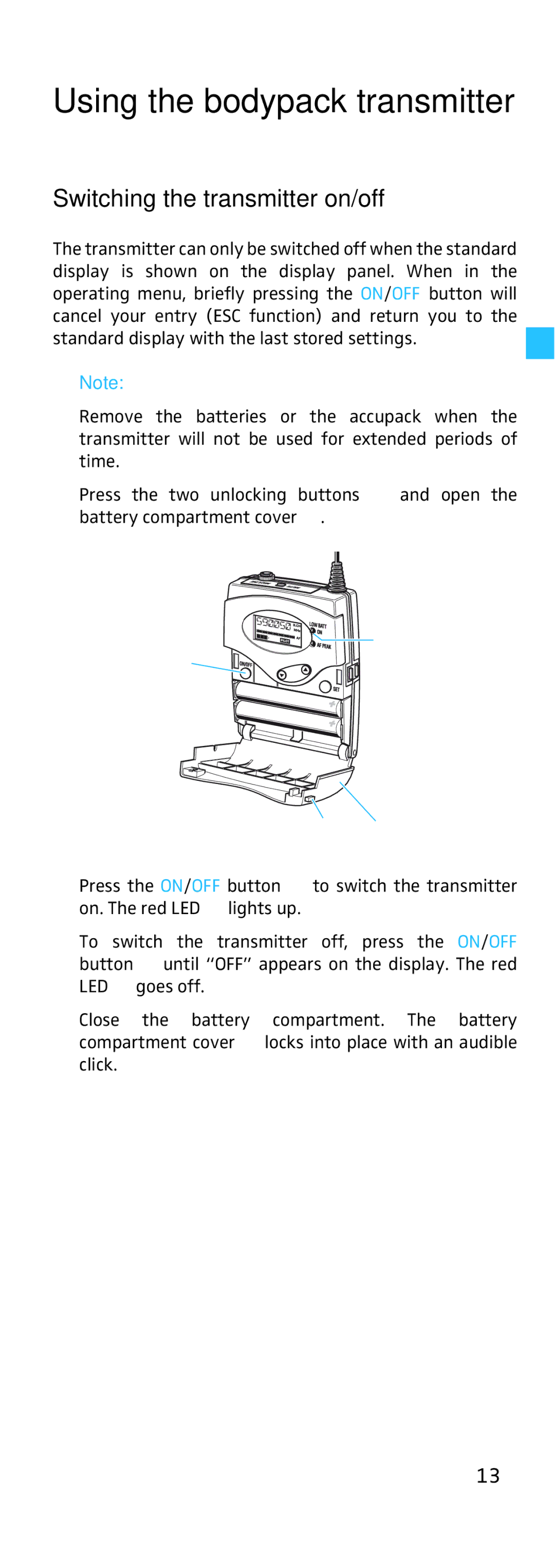 Sennheiser EK 500, SK 500 manual Using the bodypack transmitter, Switching the transmitter on/off 