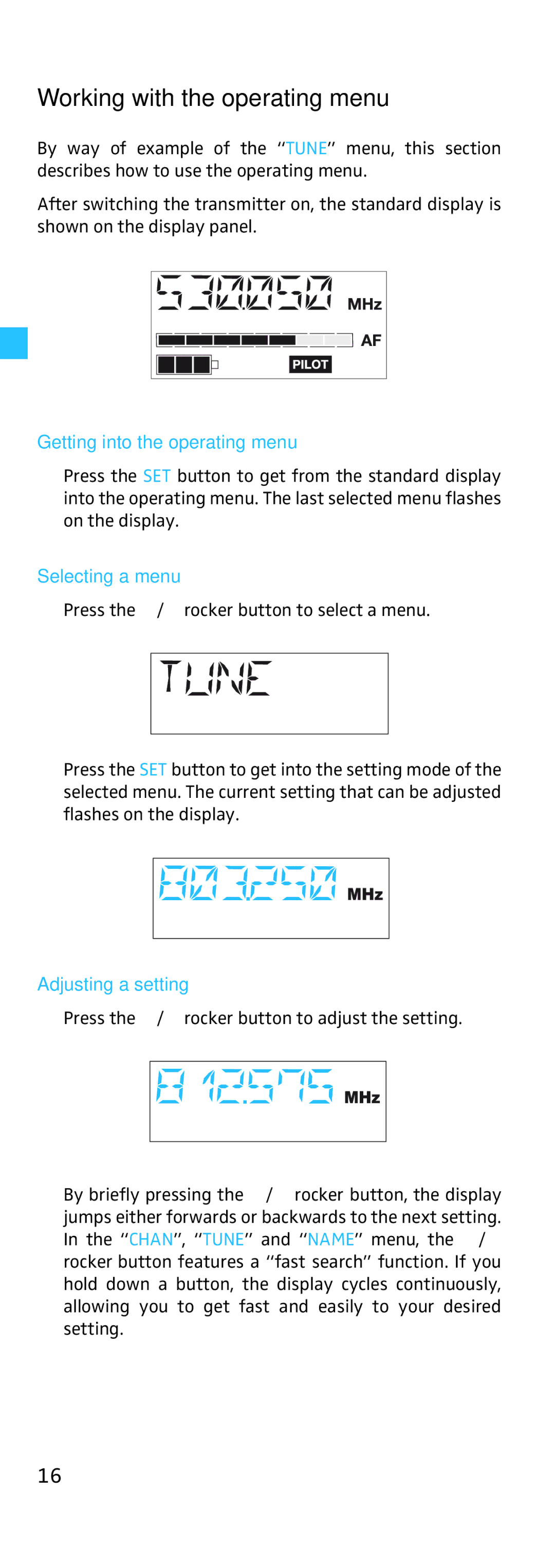 Sennheiser SK 500 Working with the operating menu, Getting into the operating menu, Selecting a menu, Adjusting a setting 