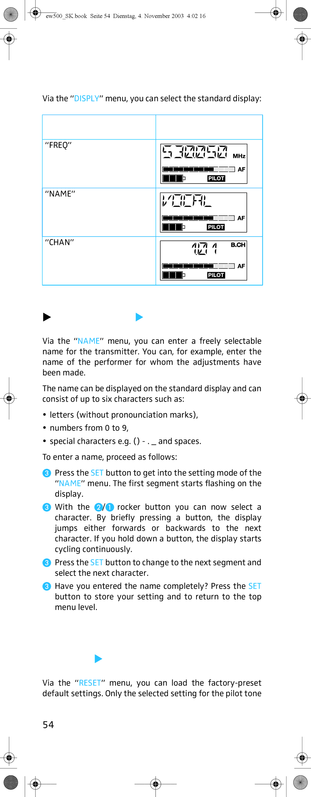 Sennheiser SK 500 G2 manual Selecting the standard display Dislpy, Entering a name Name 