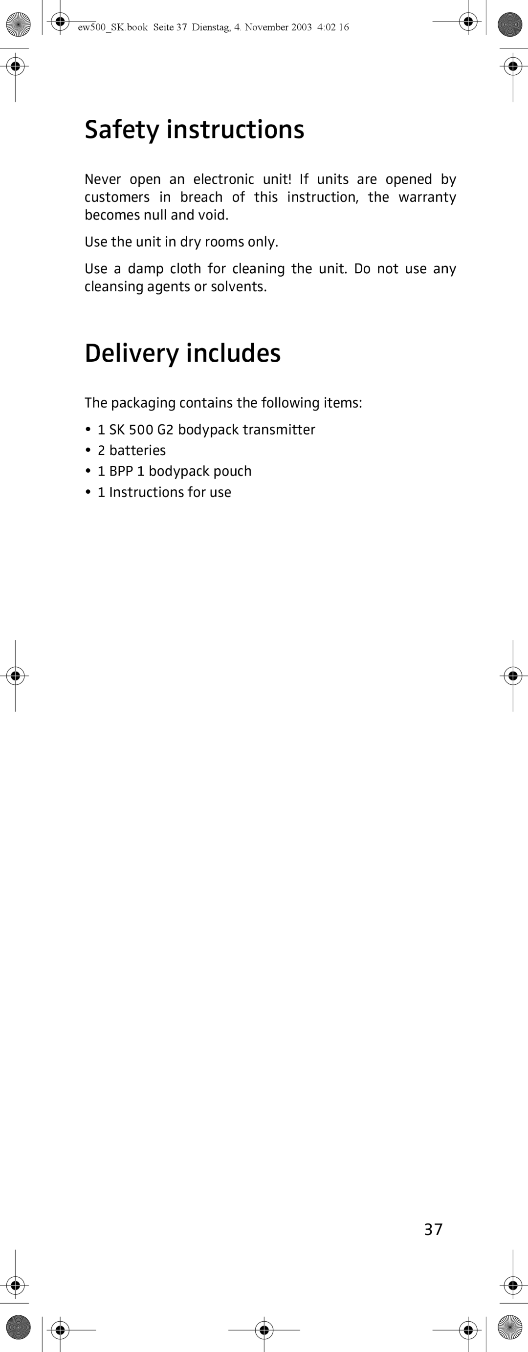 Sennheiser SK 500 G2 manual Safety instructions, Delivery includes 