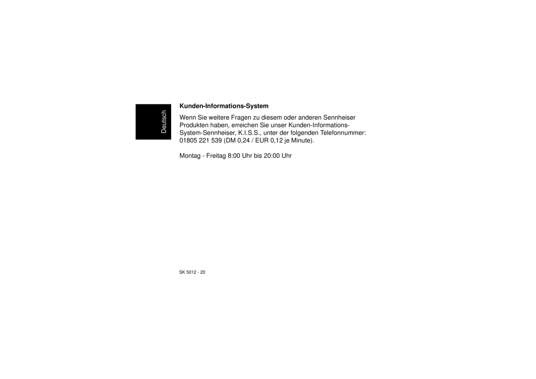 Sennheiser SK 5012 instruction manual Kunden-Informations-System 