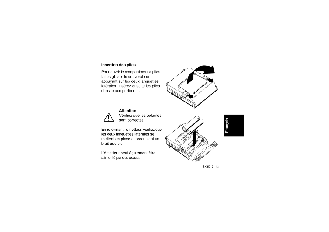 Sennheiser SK 5012 instruction manual Insertion des piles 