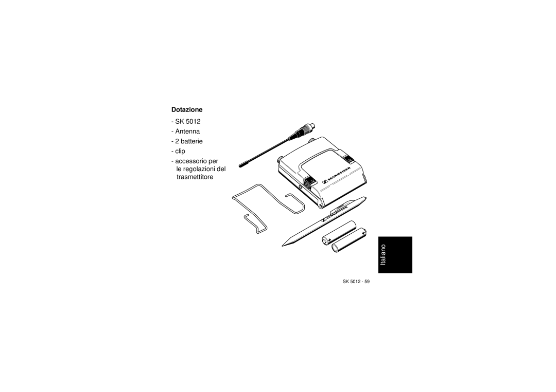 Sennheiser SK 5012 instruction manual Dotazione 