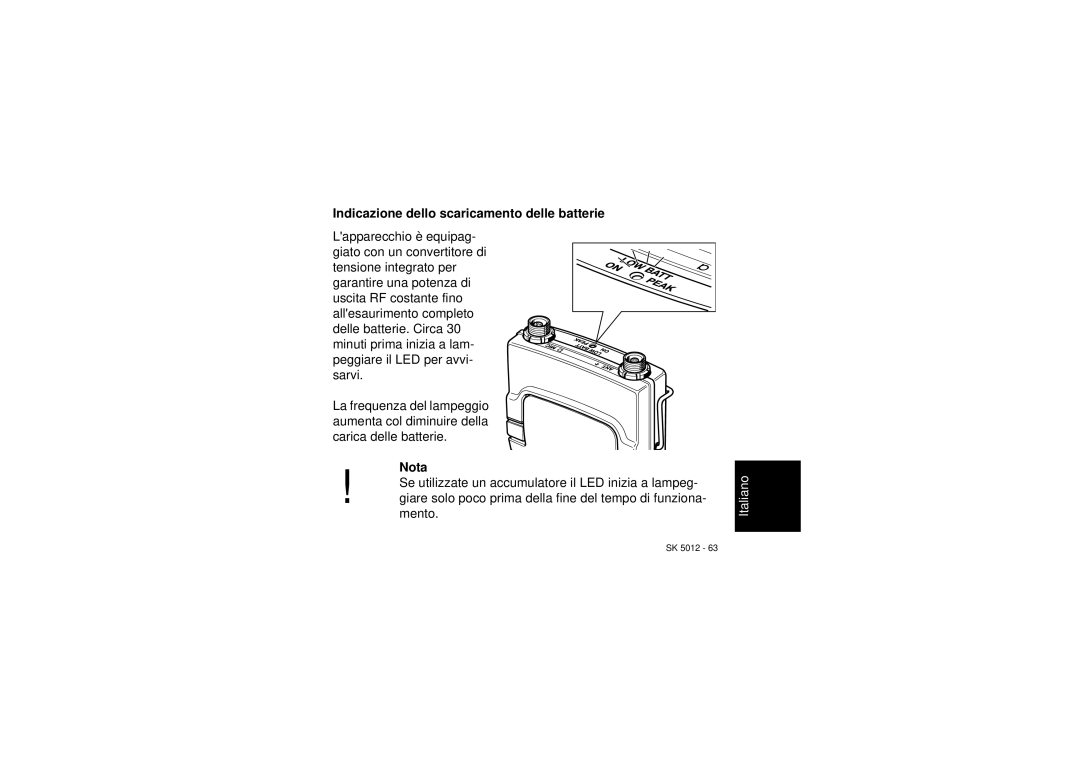 Sennheiser SK 5012 instruction manual Indicazione dello scaricamento delle batterie 