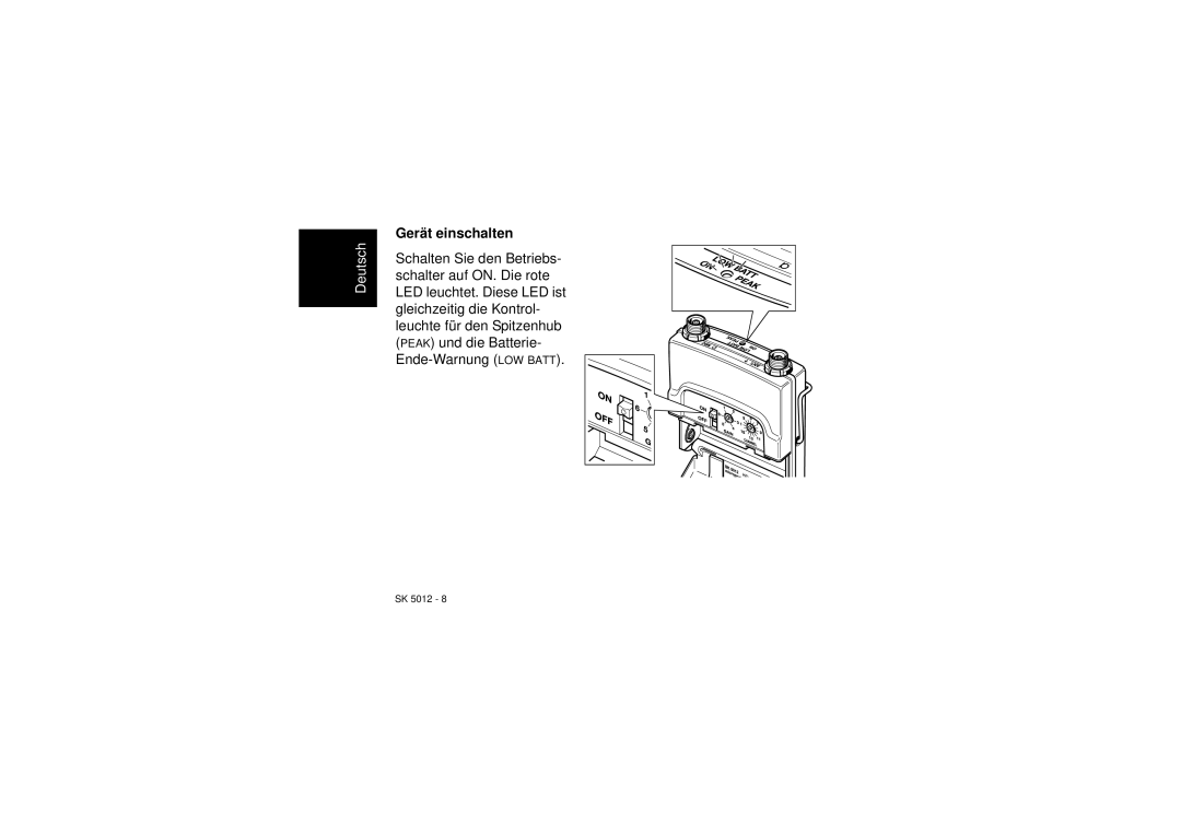 Sennheiser SK 5012 instruction manual Gerät einschalten 