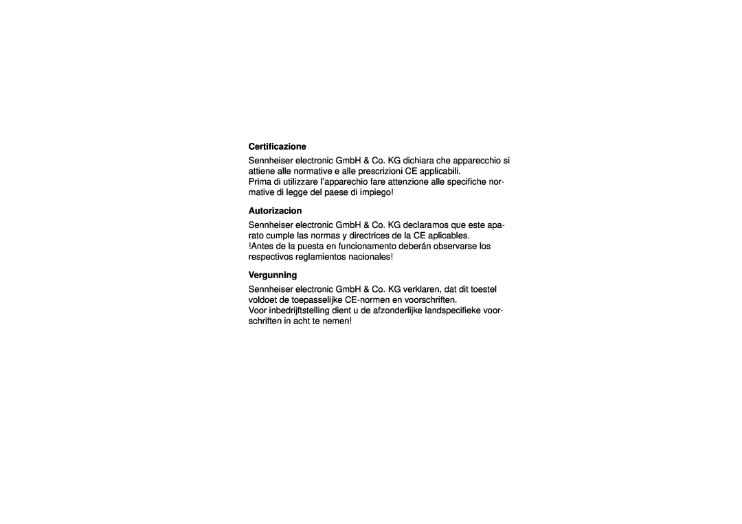 Sennheiser SK 5012 instruction manual Certificazione, Autorizacion, Vergunning 