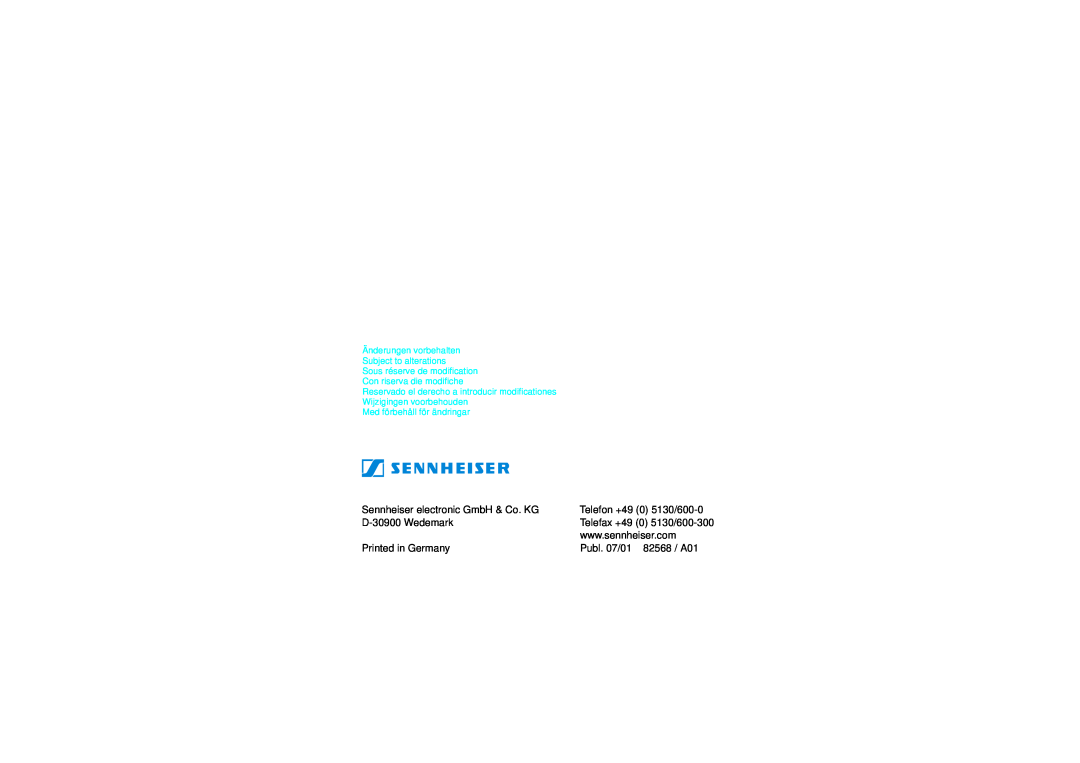 Sennheiser SK 5012 Sennheiser electronic GmbH & Co. KG, Telefon +49 0 5130/600-0, D-30900Wedemark, Publ. 07/01 82568 / A01 