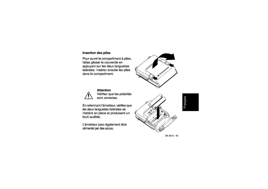 Sennheiser SK 5012 instruction manual Insertion des piles, Français 