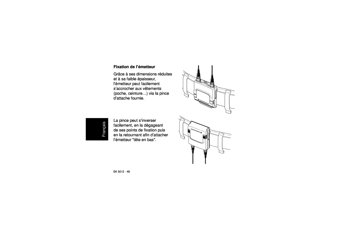 Sennheiser SK 5012 instruction manual Fixation de l’émetteur, Français 