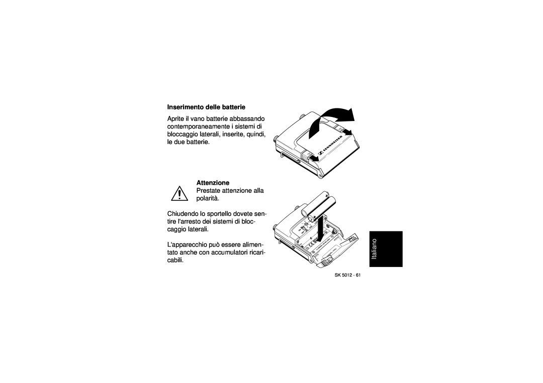 Sennheiser SK 5012 instruction manual Inserimento delle batterie, Attenzione, Italiano 