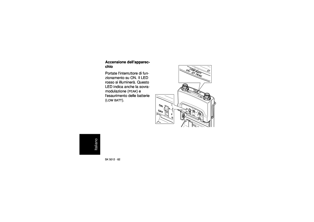 Sennheiser SK 5012 instruction manual Accensione dellapparec- chio, Italiano, Low Batt, Sk 
