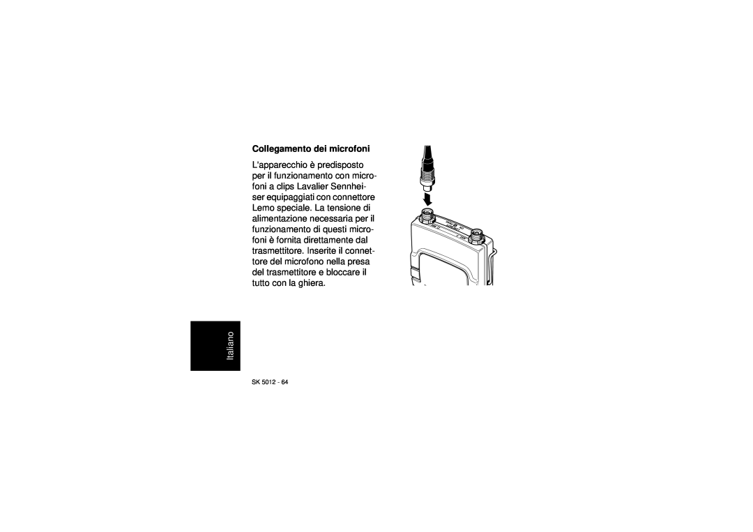 Sennheiser SK 5012 instruction manual Collegamento dei microfoni, Italiano 