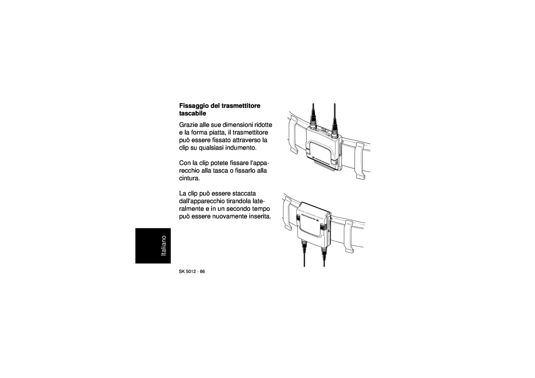 Sennheiser SK 5012 instruction manual Fissaggio del trasmettitore tascabile, Italiano 
