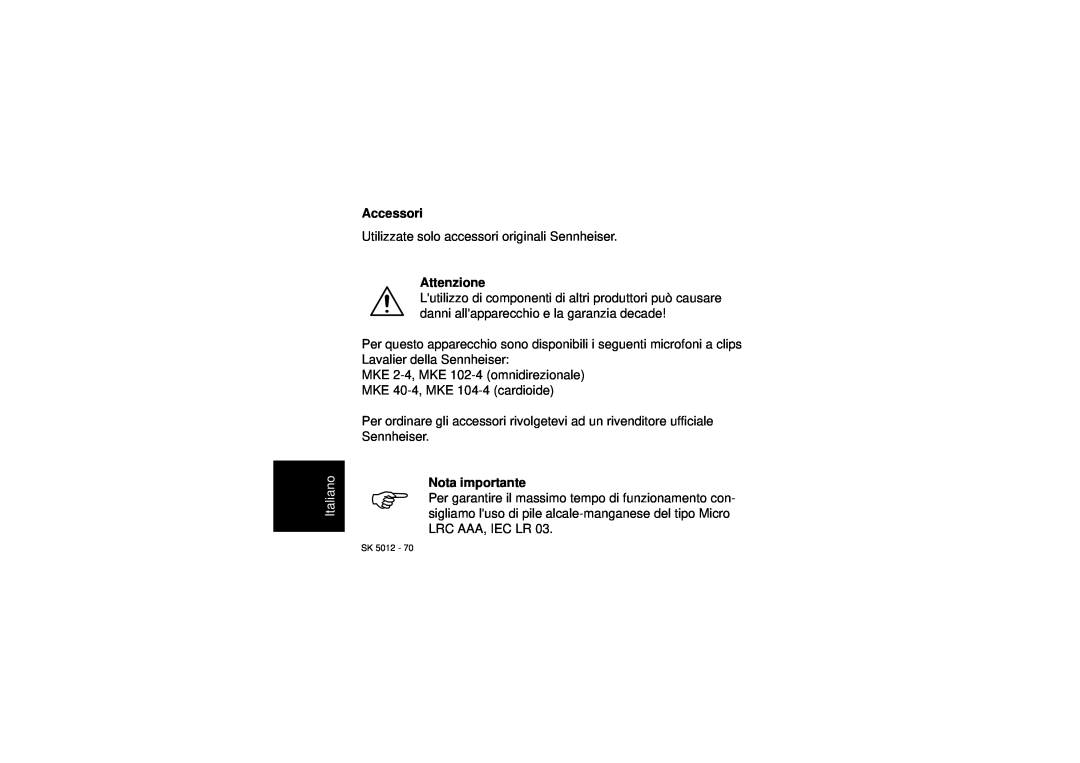 Sennheiser SK 5012 instruction manual Accessori, Italiano, Attenzione 