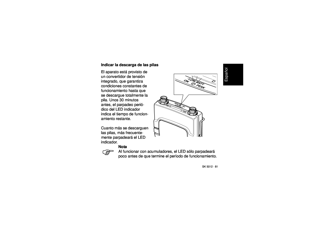 Sennheiser SK 5012 instruction manual Indicar la descarga de las pilas, Español 