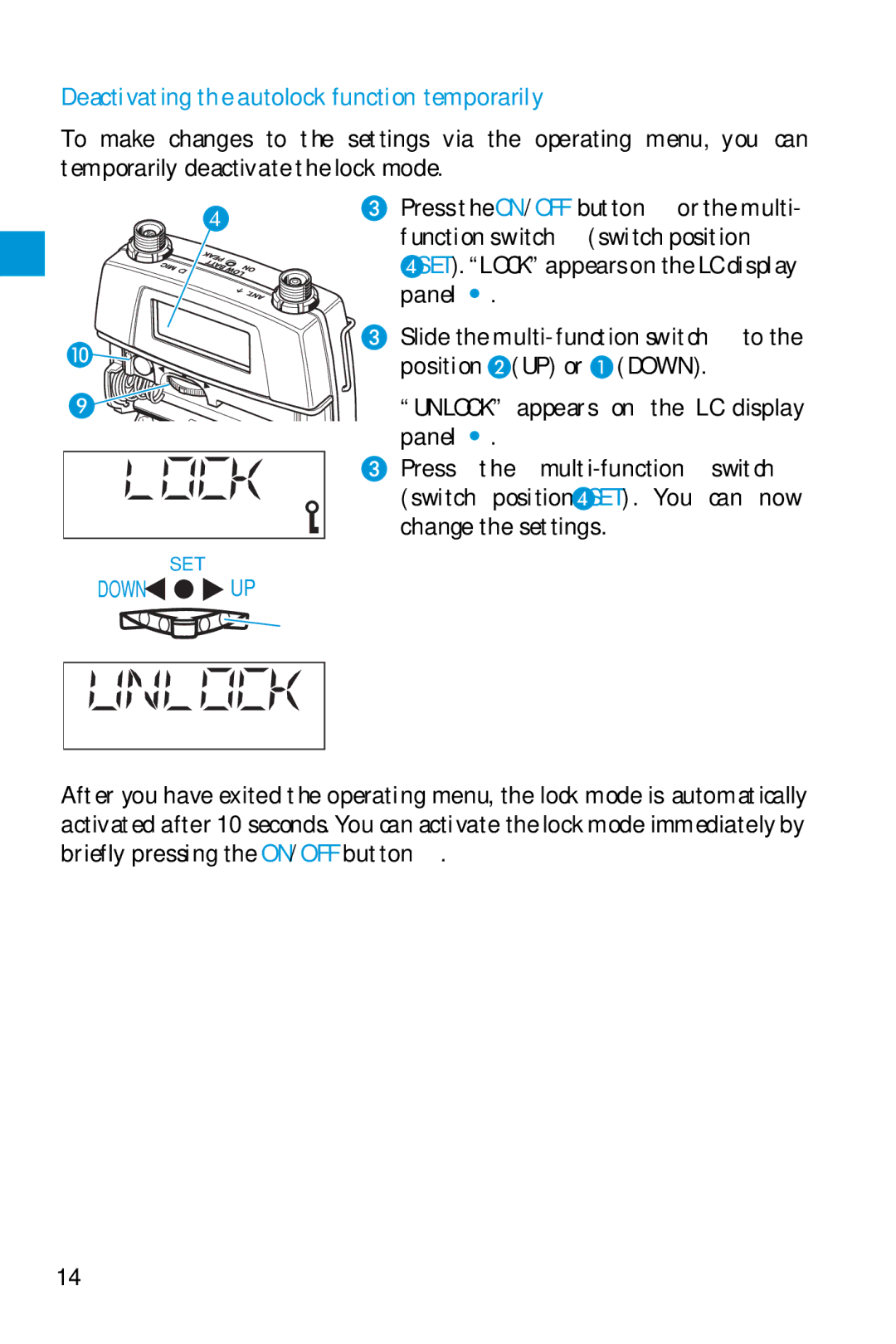 Sennheiser SK 5212 manual Deactivating the autolock function temporarily, Down 