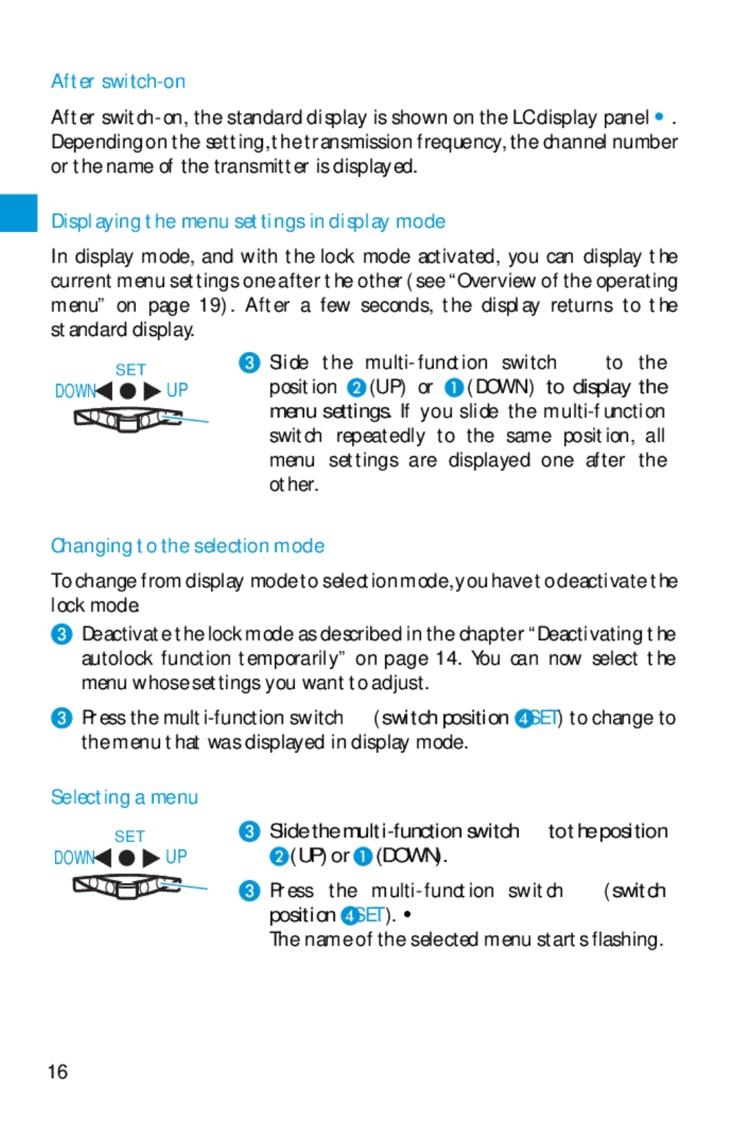 Sennheiser SK 5212 manual After switch-on, Displaying the menu settings in display mode, Changing to the selection mode 