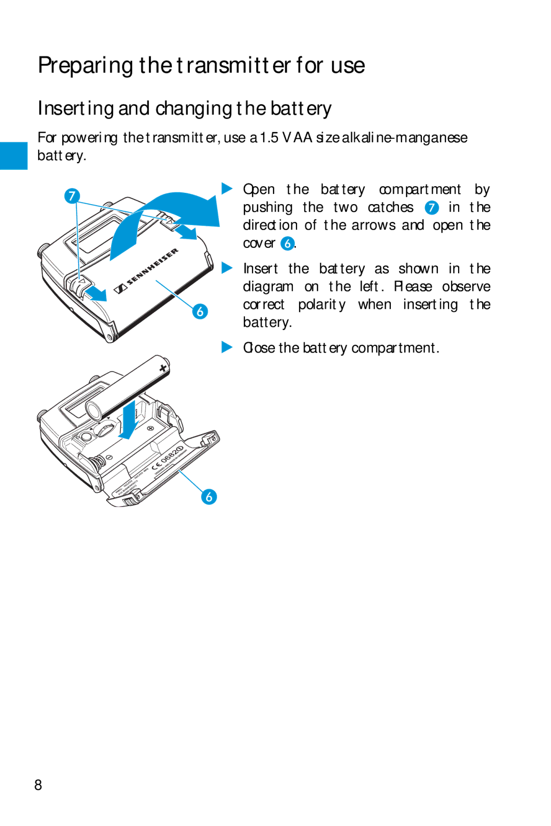 Sennheiser SK 5212 manual Preparing the transmitter for use, Inserting and changing the battery 