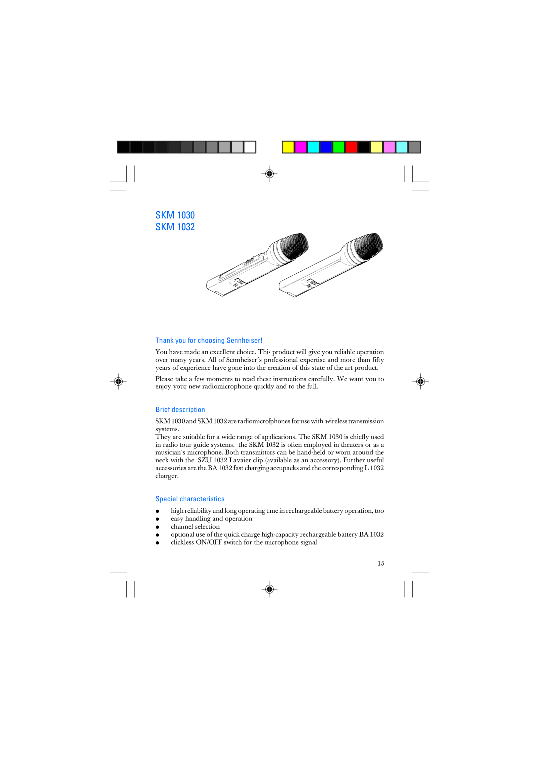 Sennheiser SKM 1032 manual Thank you for choosing Sennheiser, Brief description, Special characteristics 