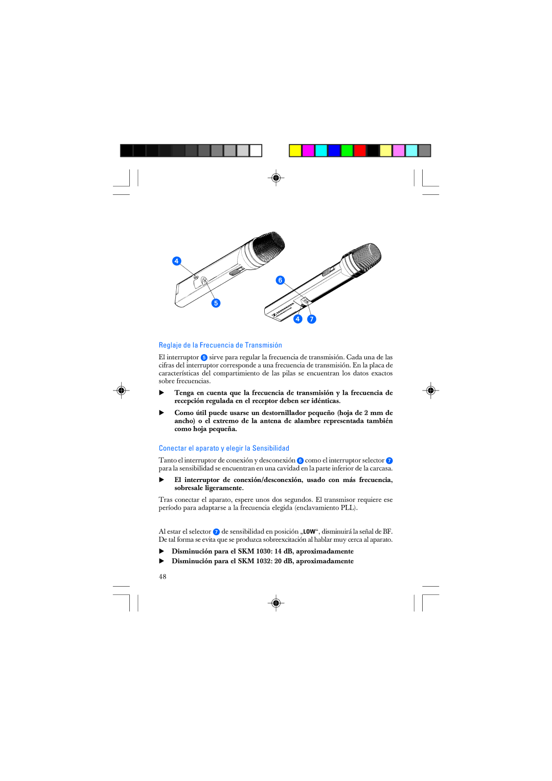 Sennheiser SKM 1032 manual Reglaje de la Frecuencia de Transmisión, Conectar el aparato y elegir la Sensibilidad 