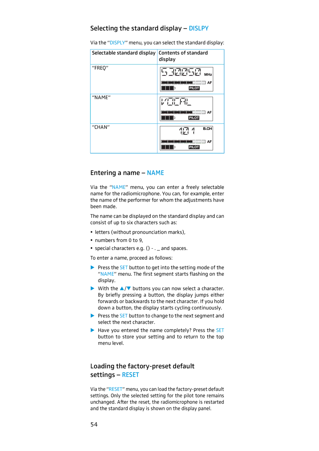 Sennheiser SKM 500, EK 500 manual Selecting the standard display Dislpy, Entering a name Name 