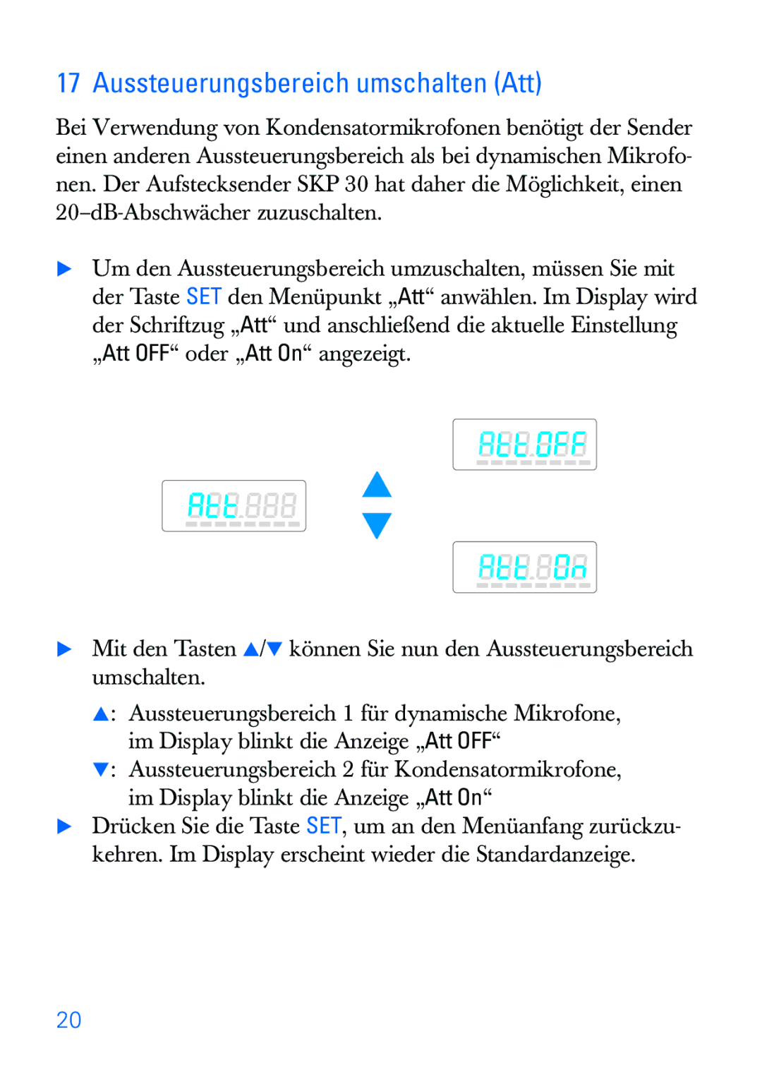 Sennheiser SKP 30 manual Aussteuerungsbereich umschalten Att 