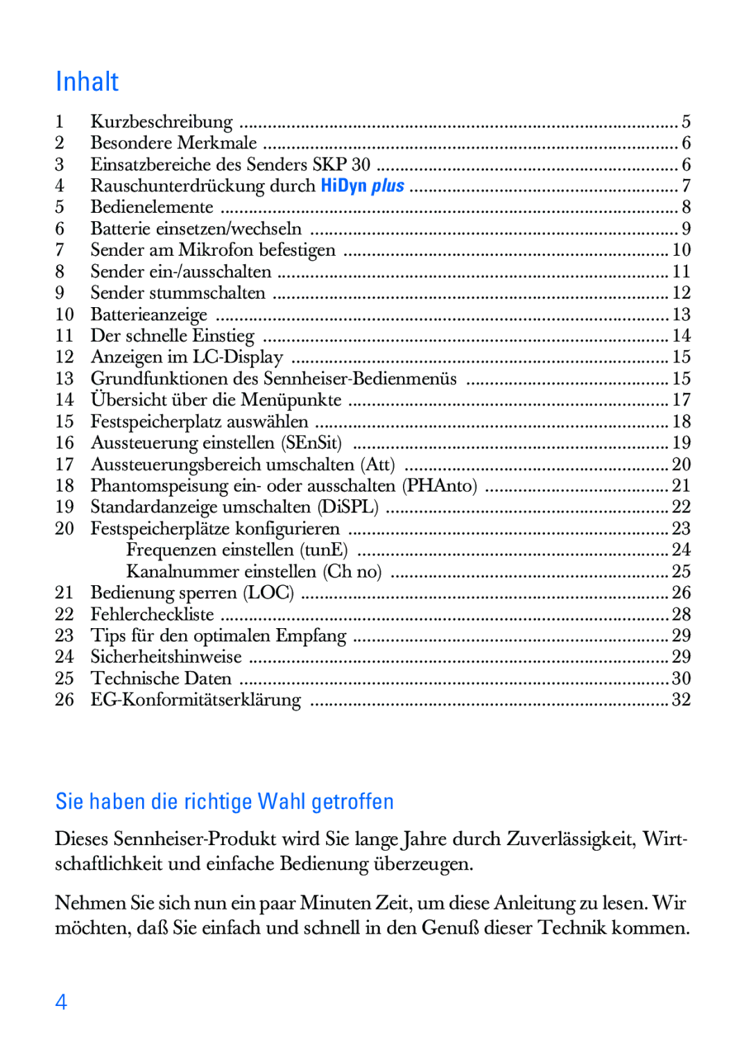 Sennheiser SKP 30 manual Inhalt, Sie haben die richtige Wahl getroffen 