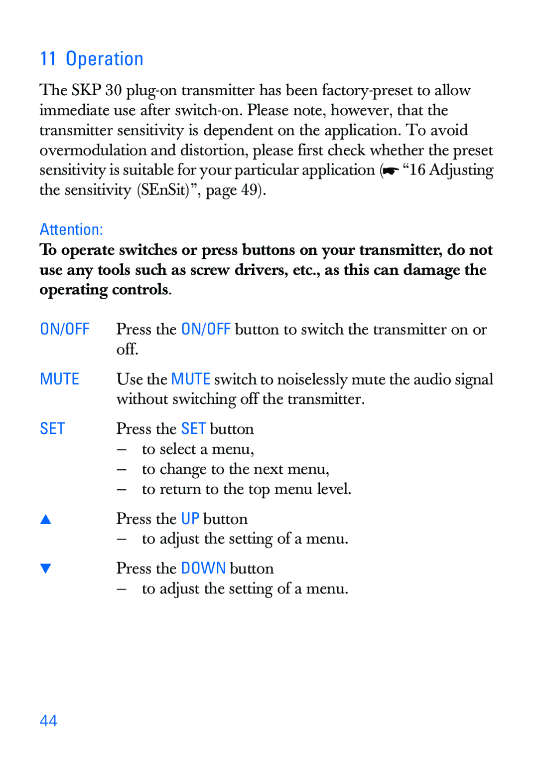 Sennheiser SKP 30 manual Operation, Mute 