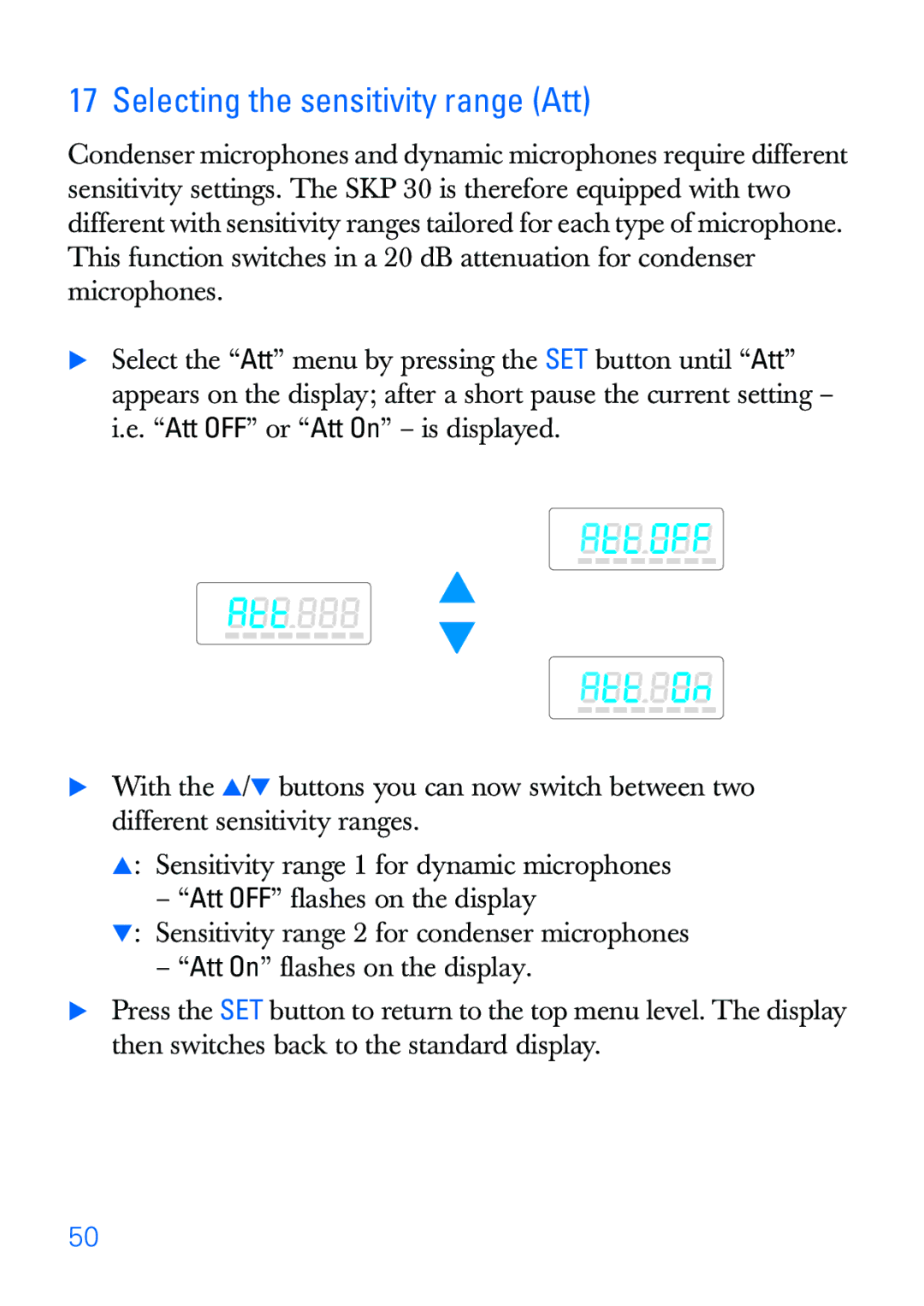 Sennheiser SKP 30 manual Selecting the sensitivity range Att 