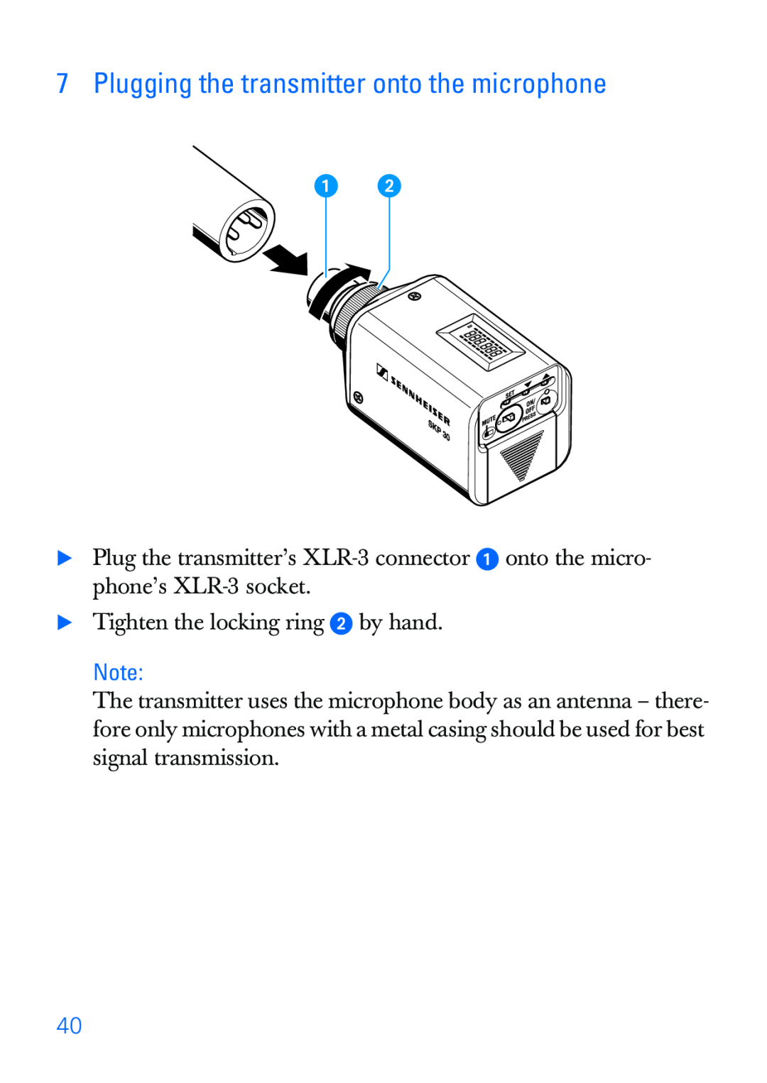Sennheiser SKP 30 manual Plugging the transmitter onto the microphone, Plug the transmitter’s XLR-3 connector, by hand 