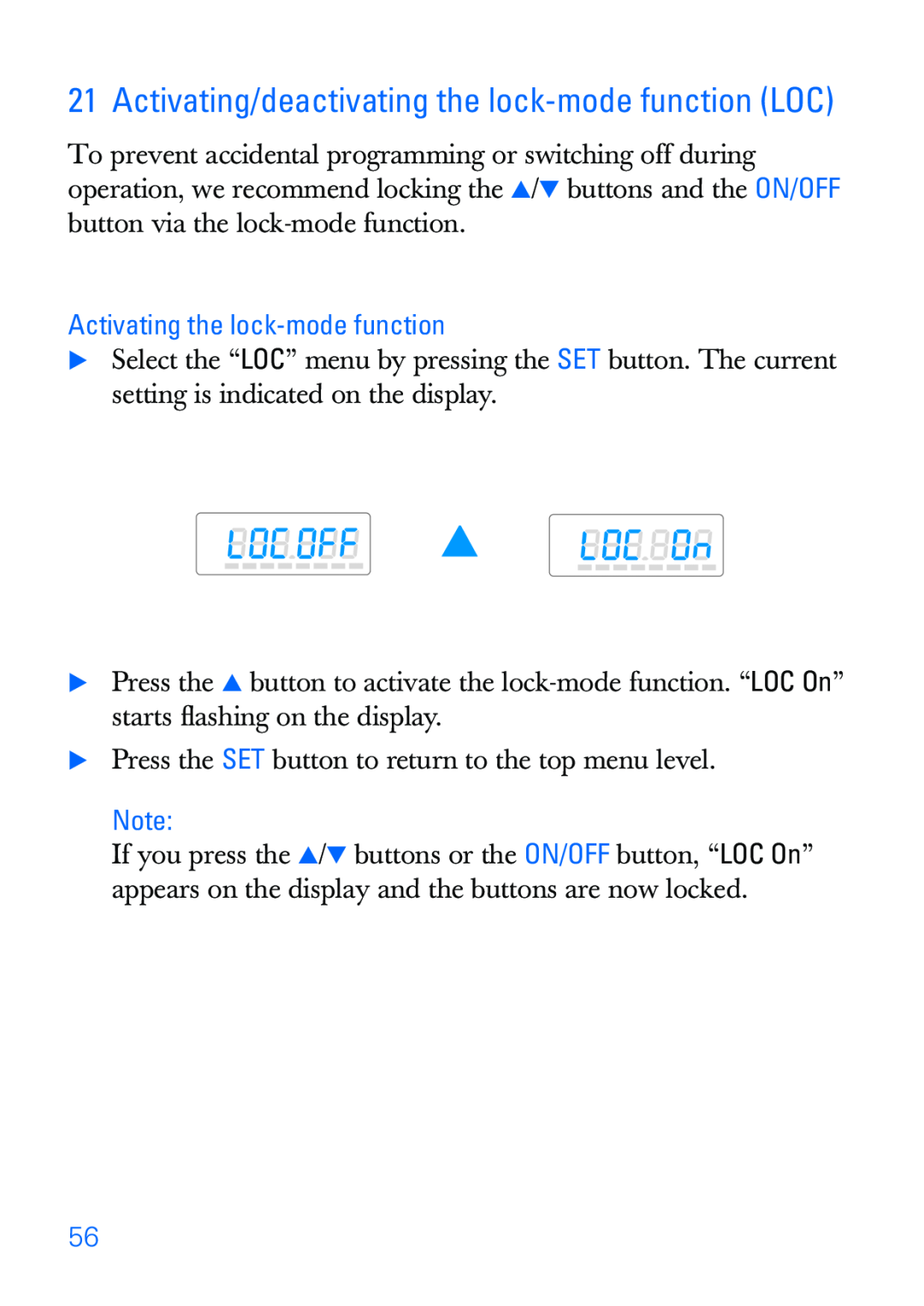 Sennheiser SKP 30 manual Activating/deactivating the lock-mode function LOC, Activating the lock-mode function 