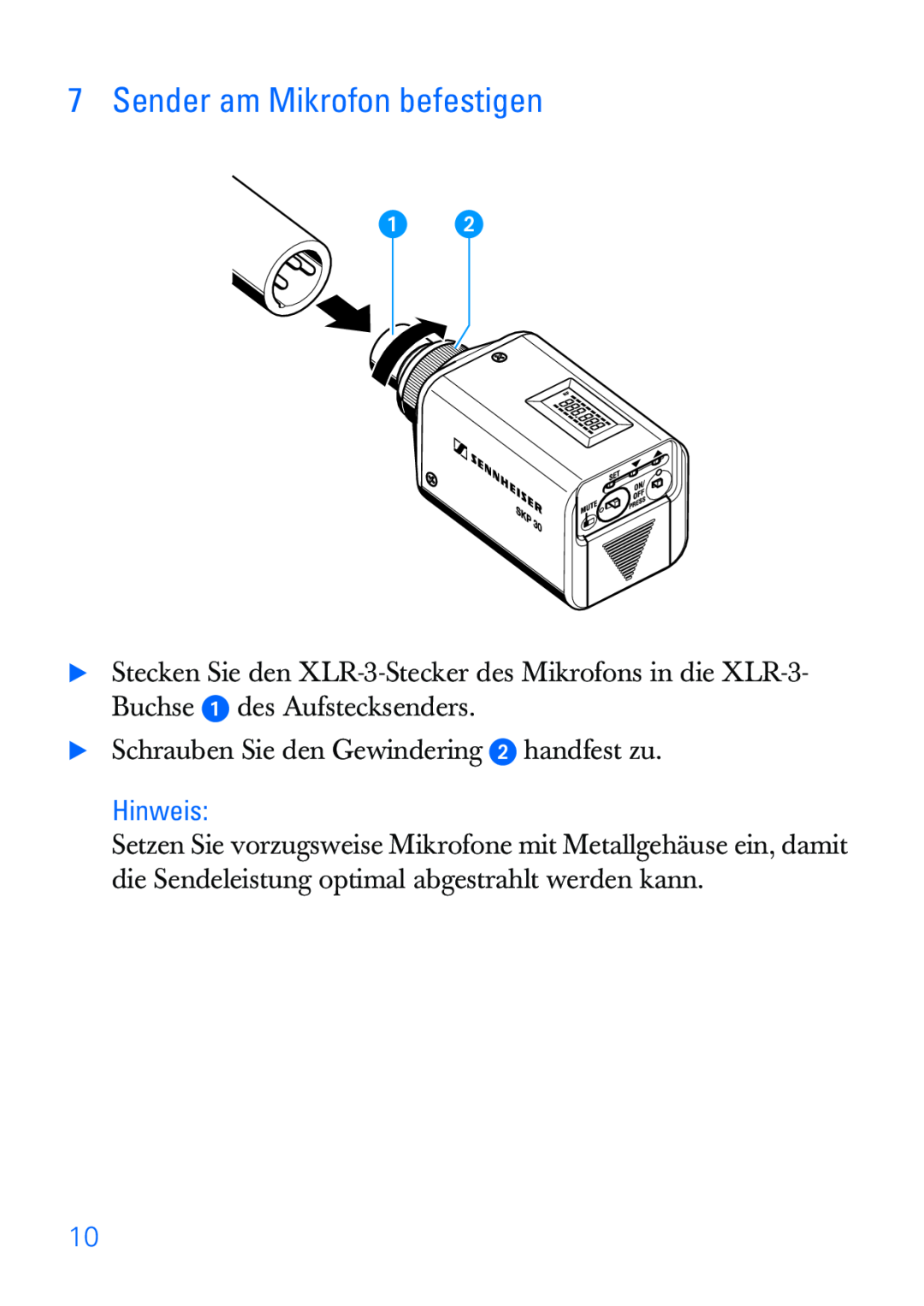 Sennheiser SKP 30 manual Sender am Mikrofon befestigen, Hinweis 