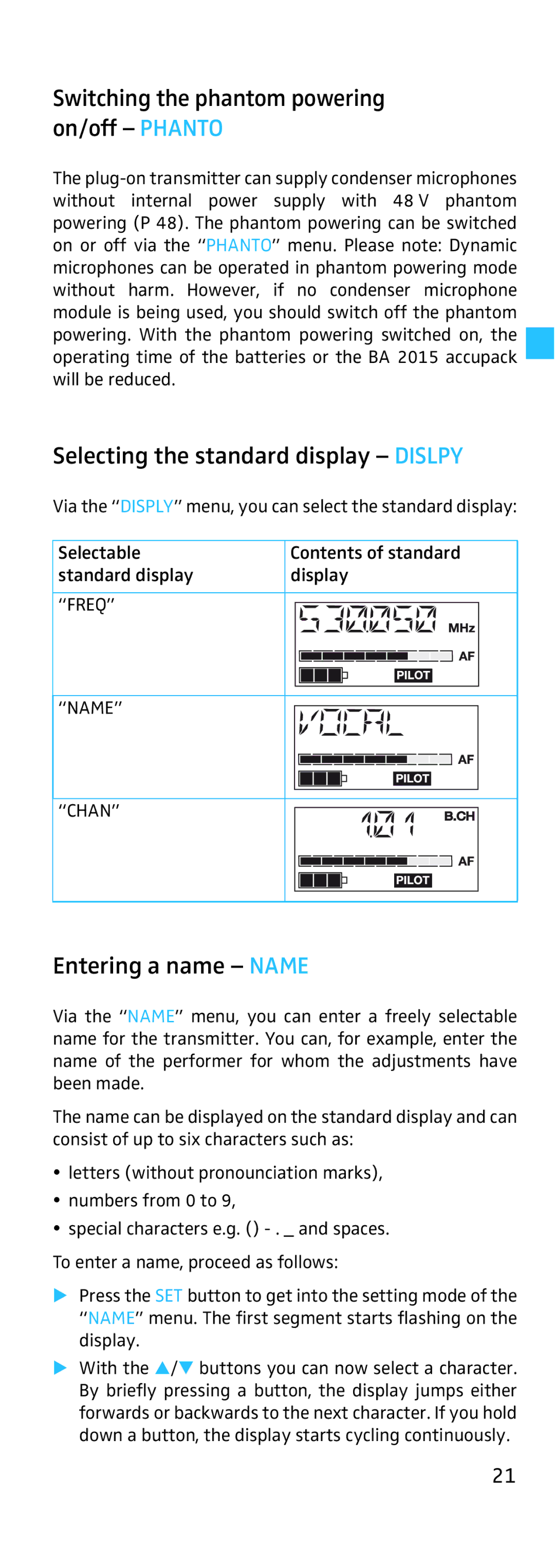 Sennheiser SKP 500 manual Switching the phantom powering on/off Phanto, Selecting the standard display Dislpy 