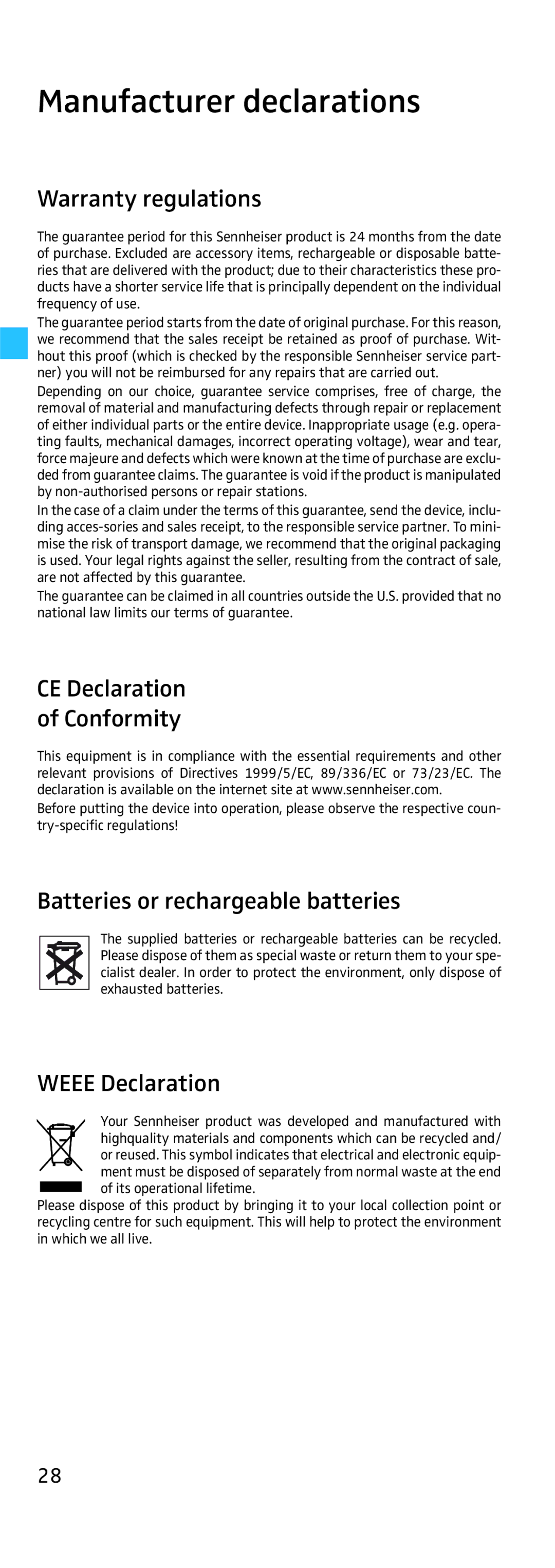 Sennheiser SKP 500 manual Manufacturer declarations, Warranty regulations, CE Declaration Conformity, Weee Declaration 