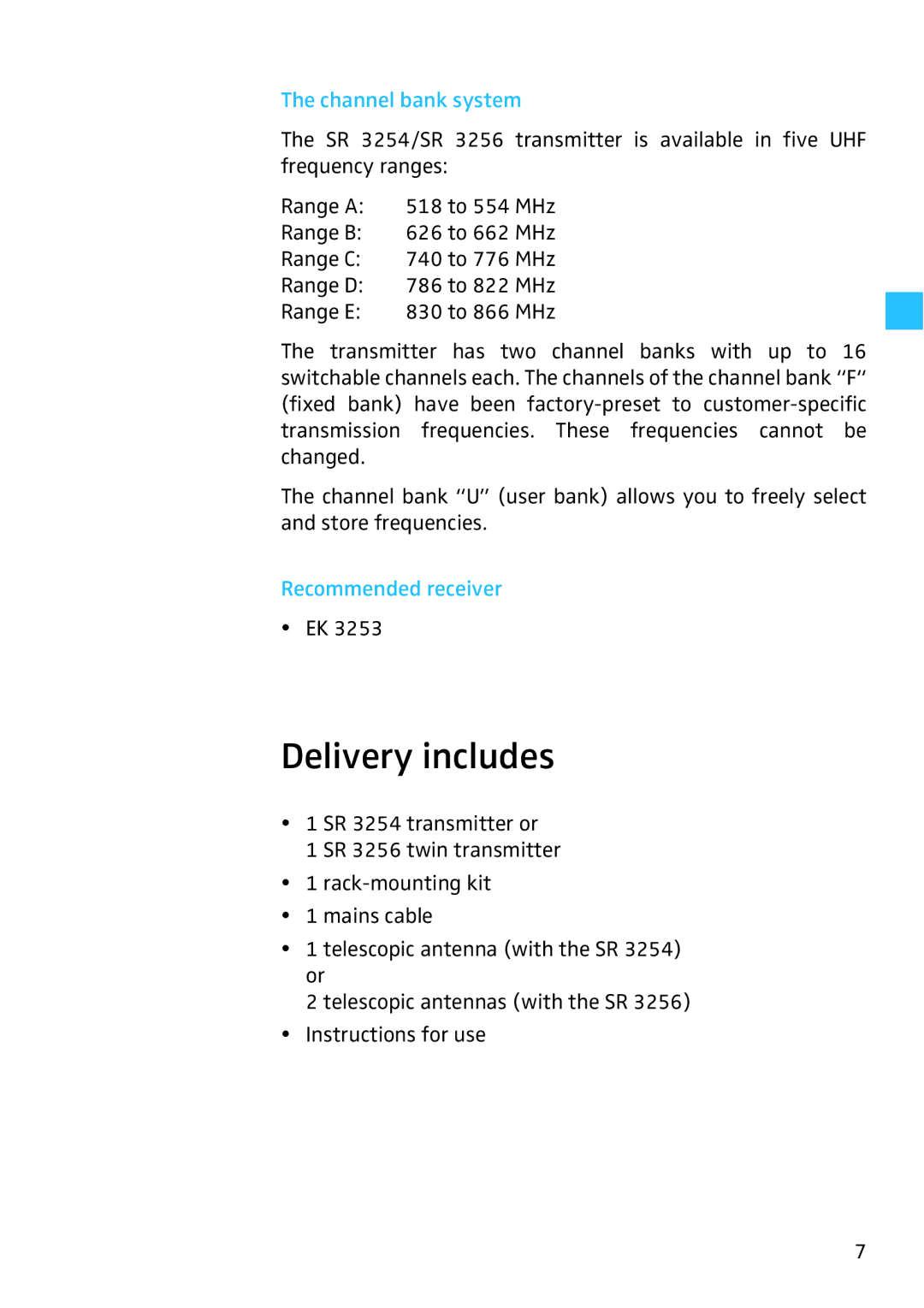 Sennheiser SR 3256, SR 3254 manual Delivery includes, Channel bank system, Recommended receiver 