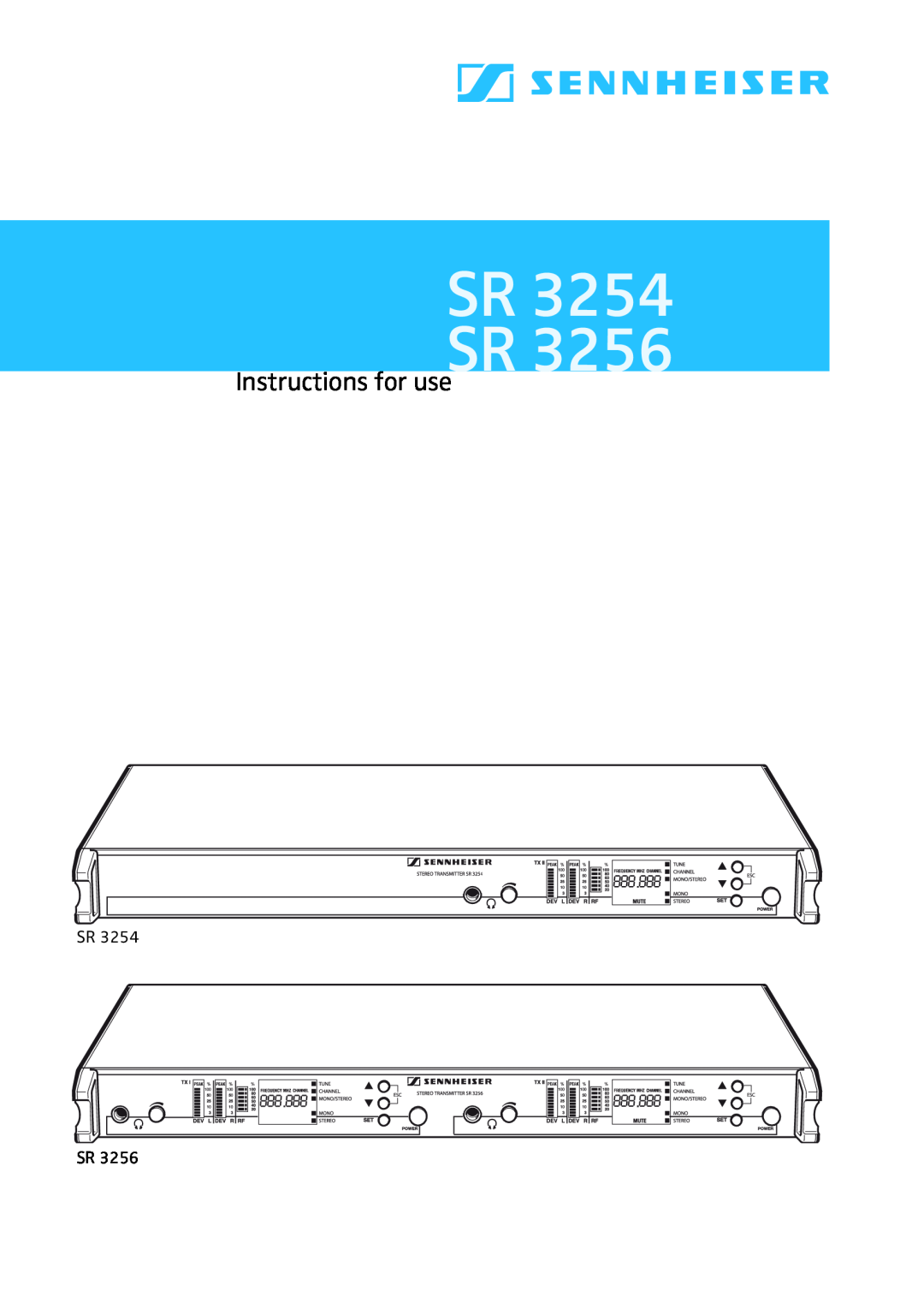 Sennheiser SR 3254, SR 3256 manual Sr Sr, Instructions for use 