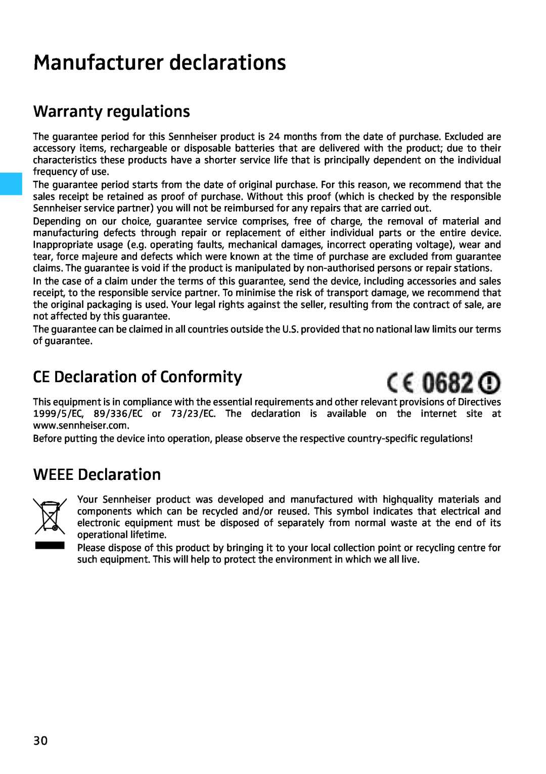 Sennheiser SR 3254 manual Manufacturer declarations, Warranty regulations, CE Declaration of Conformity, WEEE Declaration 