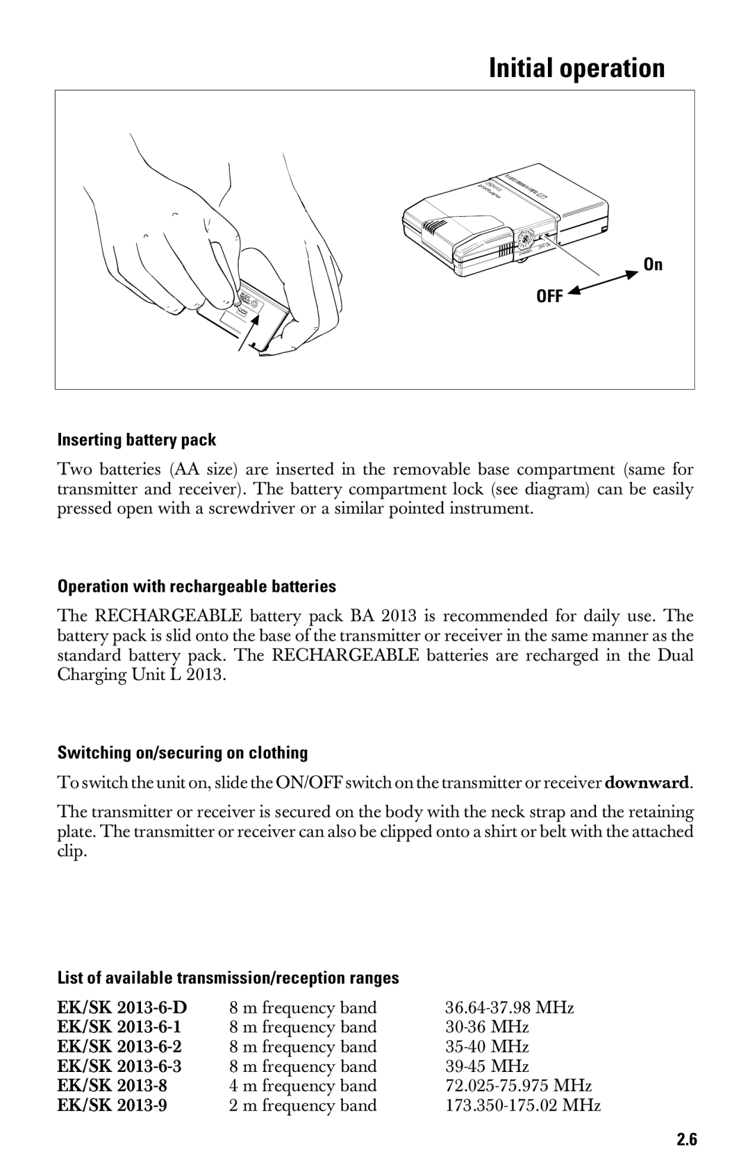 Sennheiser System 2013 PLL manual Initial operation, Inserting battery pack, Operation with rechargeable batteries 