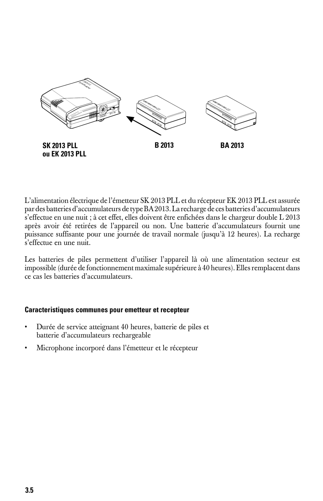 Sennheiser System 2013 PLL manual SK 2013 PLL Ou EK 2013 PLL, Caracteristiques communes pour emetteur et recepteur 