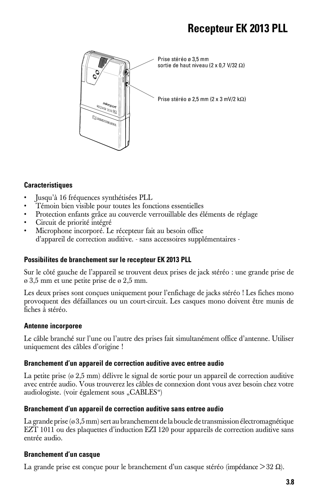 Sennheiser System 2013 PLL manual Recepteur EK 2013 PLL, Caracteristiques, Antenne incorporee, Branchement d’un casque 