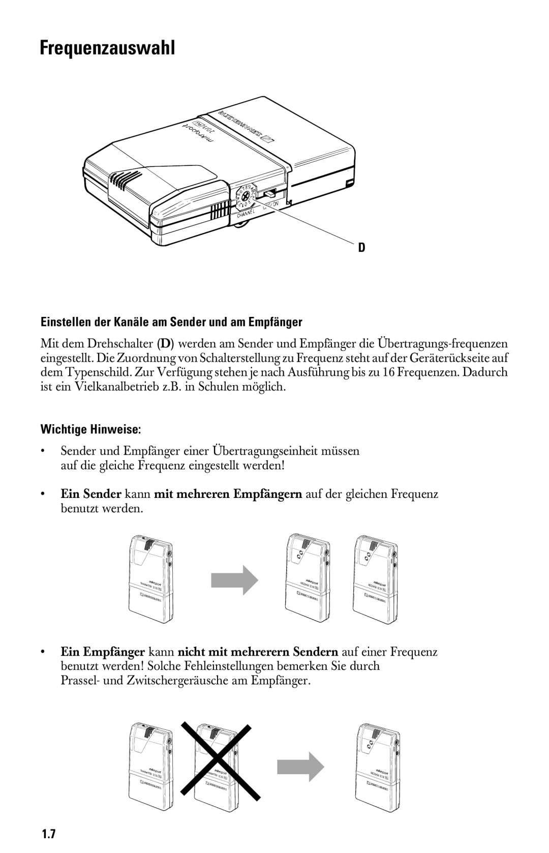 Sennheiser System 2013 PLL manual Frequenzauswahl, Einstellen der Kanäle am Sender und am Empfänger, Wichtige Hinweise 