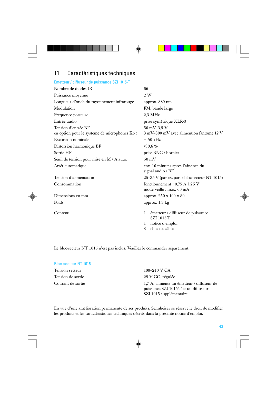 Sennheiser manual Caractéristiques techniques, Emetteur / diffuseur de puissance SZI 1015-T, Bloc-secteurNT 