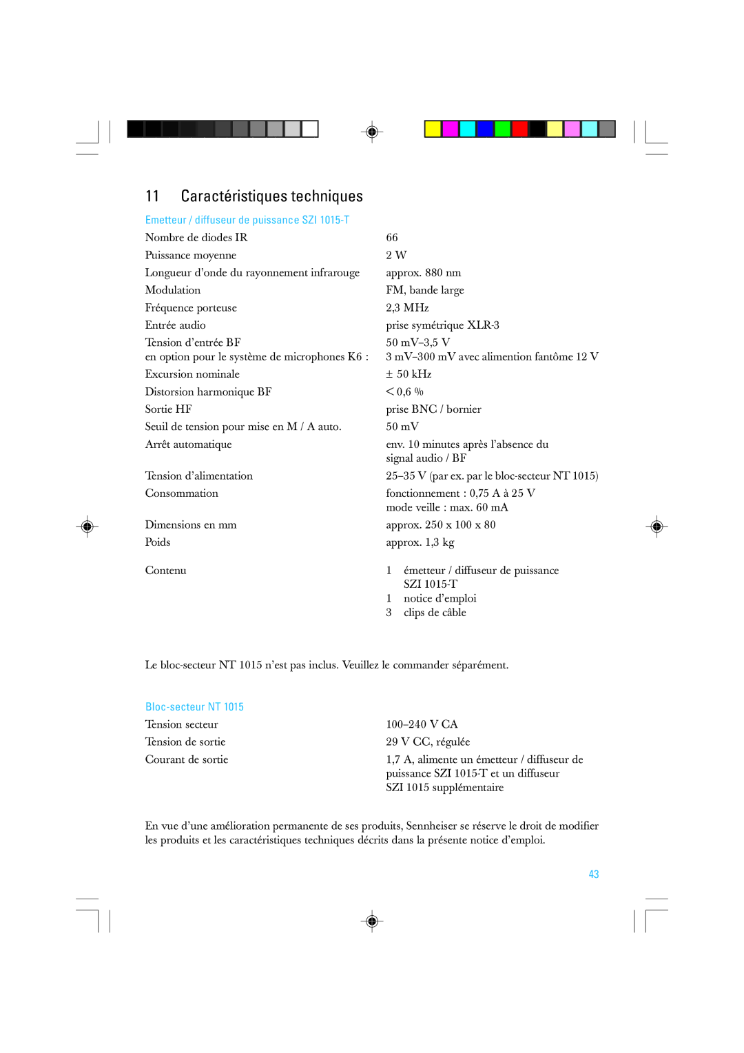 Sennheiser manual Caractéristiques techniques, Emetteur / diffuseur de puissance SZI 1015-T, Bloc-secteur NT 