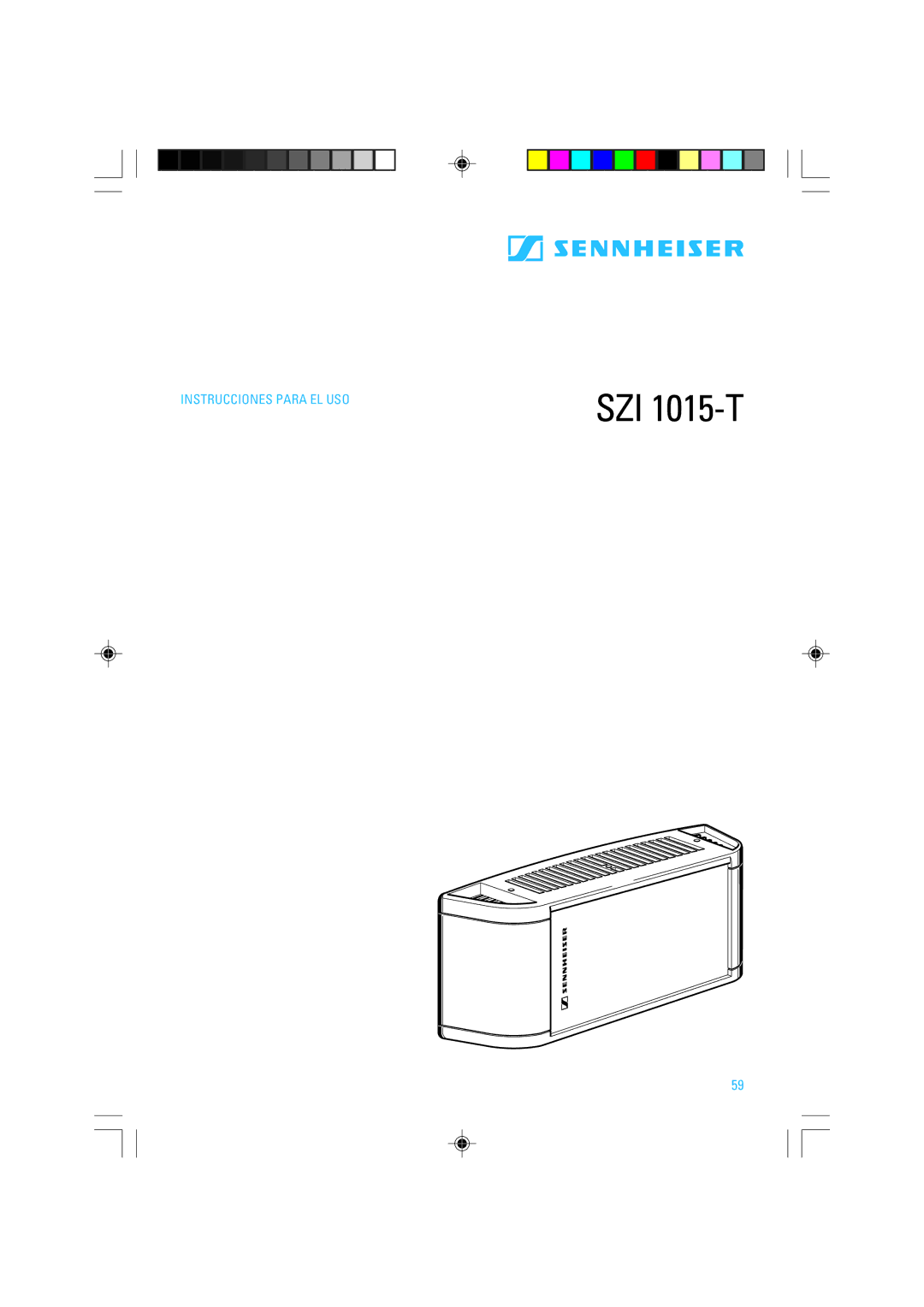 Sennheiser SZI 1015-T manual Instrucciones Para EL USO 