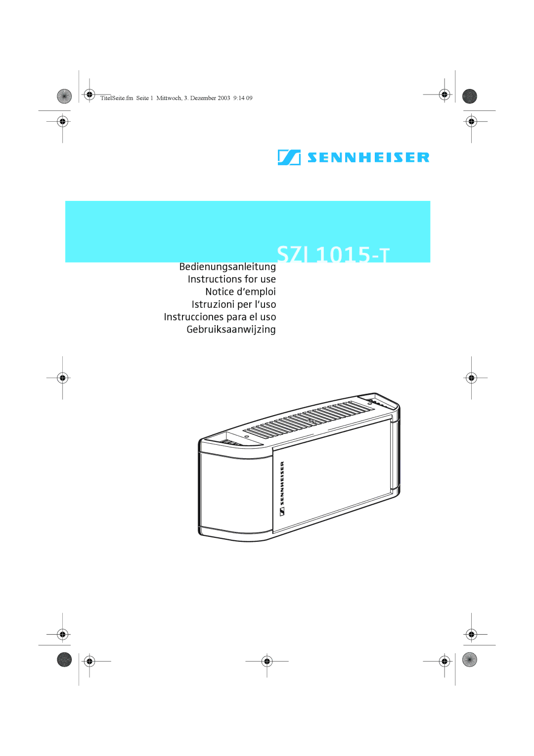 Sennheiser manual BedienungsanleitungSZI 1015-TInstructions for use 