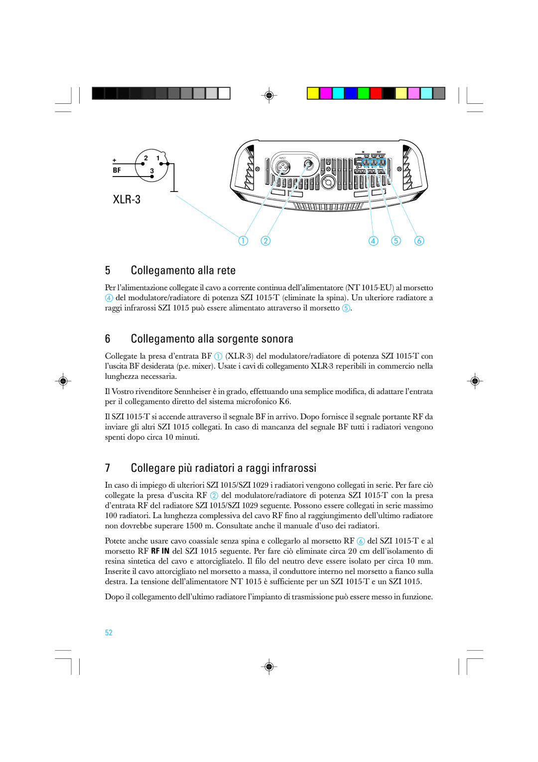 Sennheiser SZI 1015-T manual Collegamento alla rete, Collegamento alla sorgente sonora 