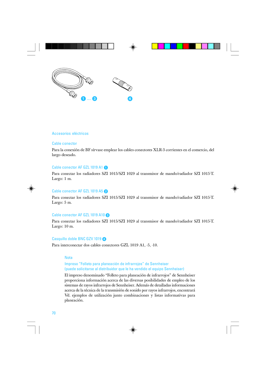 Sennheiser SZI 1015-T Accesorios eléctricos Cable conector, Cable conector AF GZL 1019 A1, Cable conector AF GZL 1019 A5 