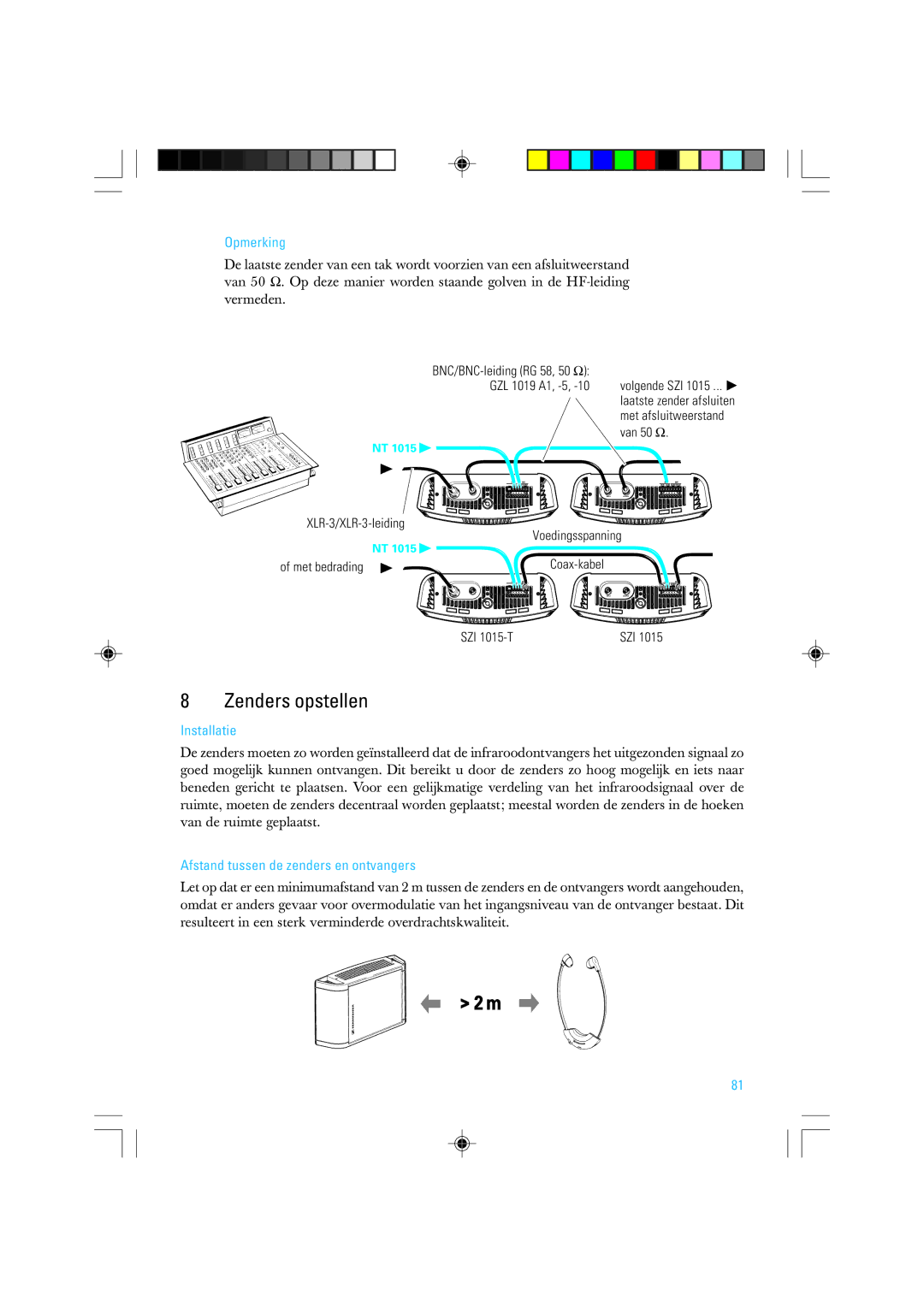 Sennheiser SZI 1015-T manual Zenders opstellen, Opmerking, Installatie, Afstand tussen de zenders en ontvangers 