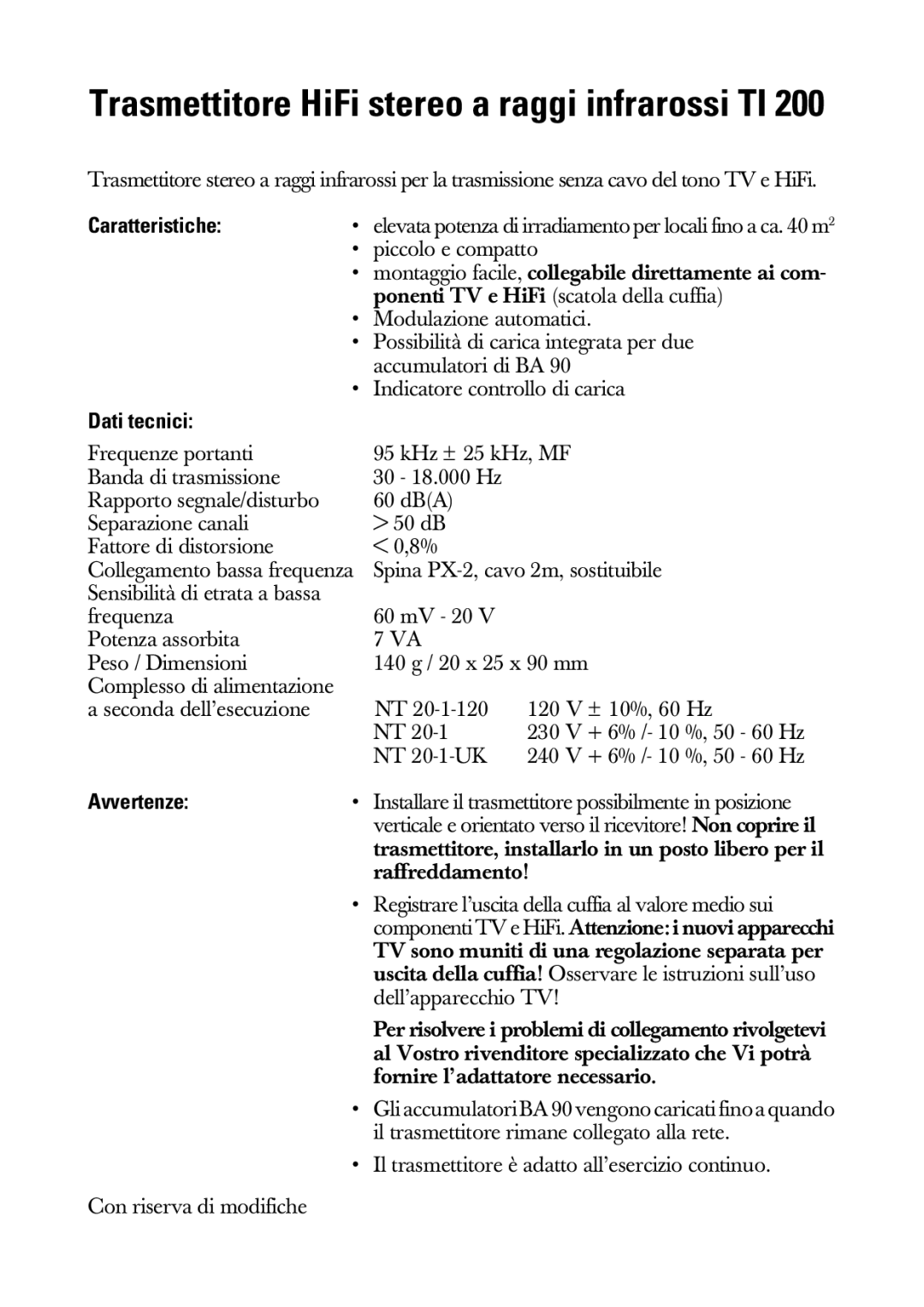 Sennheiser TI 200 manual Caratteristiche, Dati tecnici, Avvertenze 